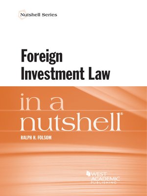 cover image of Foreign Investment Law in a Nutshell
